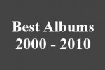 best albums 2000 to 2010