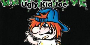 ugly kid joe